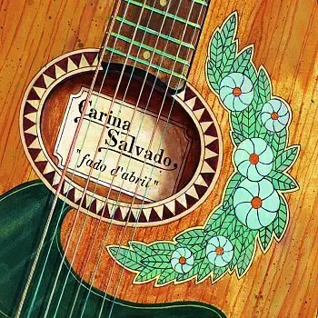 FADO D'ABRIL - CARINA SALVADO (CD)