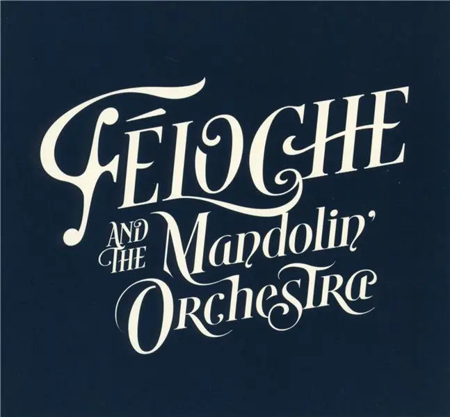 Feloche And The Mandolin Orchestra
