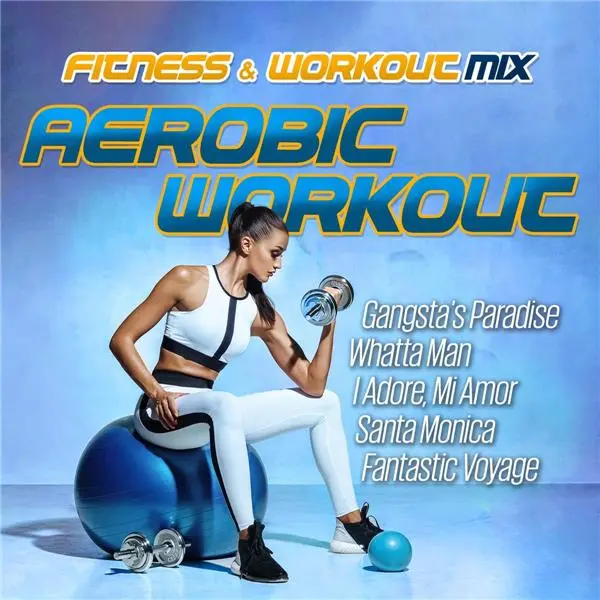 Fitness & Workout Mix - Aerobic Workout