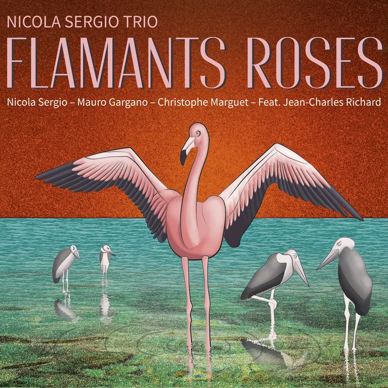 FLAMANTS ROSES - NICOLA SERGIO (CD)