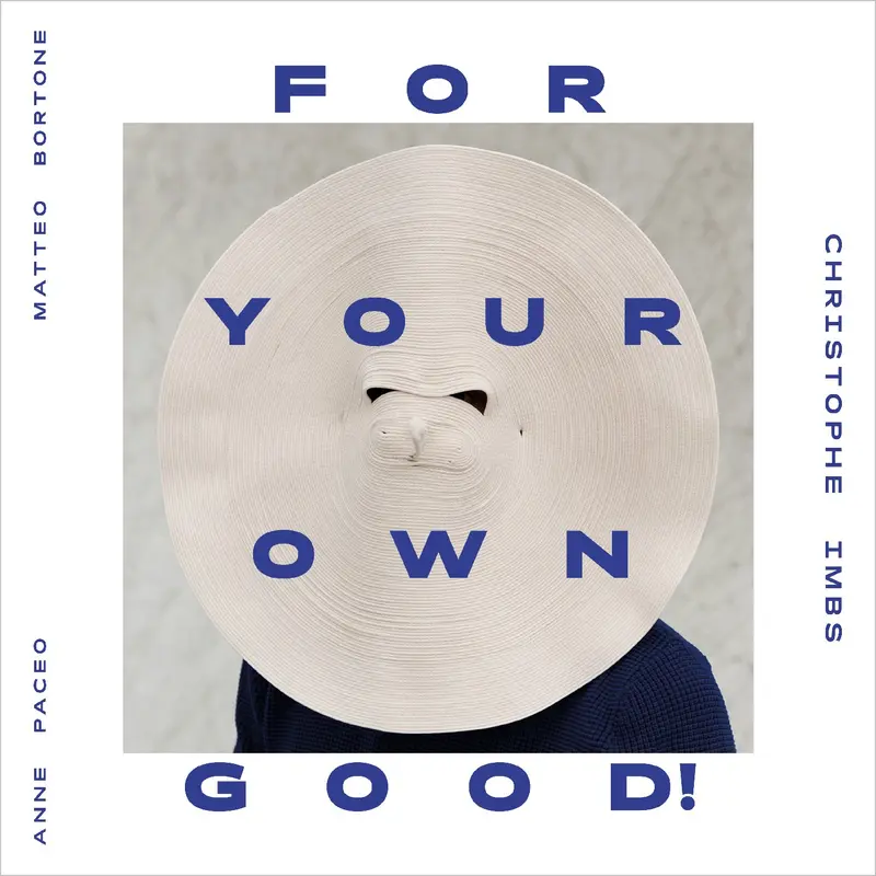 FORYOUROWNGOOD - CHRISTOPHE IMBS (CD)