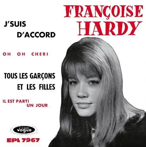 Françoise Hardy | J'suis d'accord / Tous les garçons (RSD 2026) - Vinyle