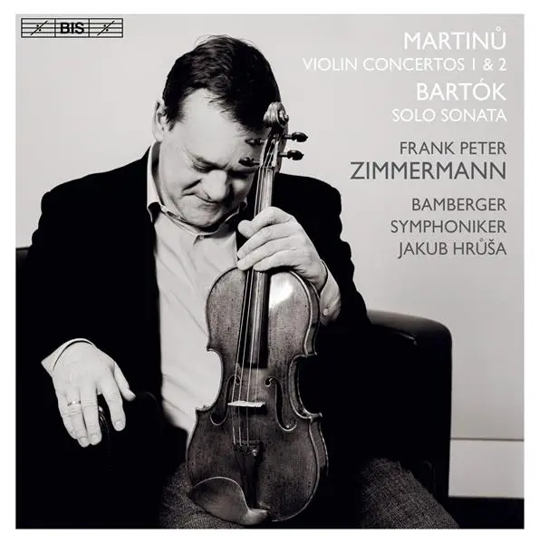 Frank Peter Zimmermann Plays Martinu And Bartók