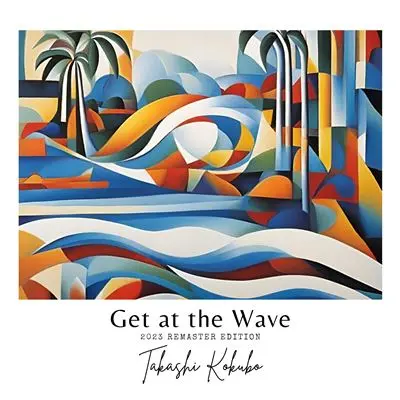 Get At The Wave - Vinyle