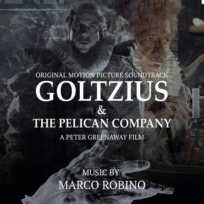 GOLTZIUS AND THE PELICAN COMPANY (ORIGINAL MOTION PICTURE SOUNDTRACK) - MARCO ROBINO (CD)