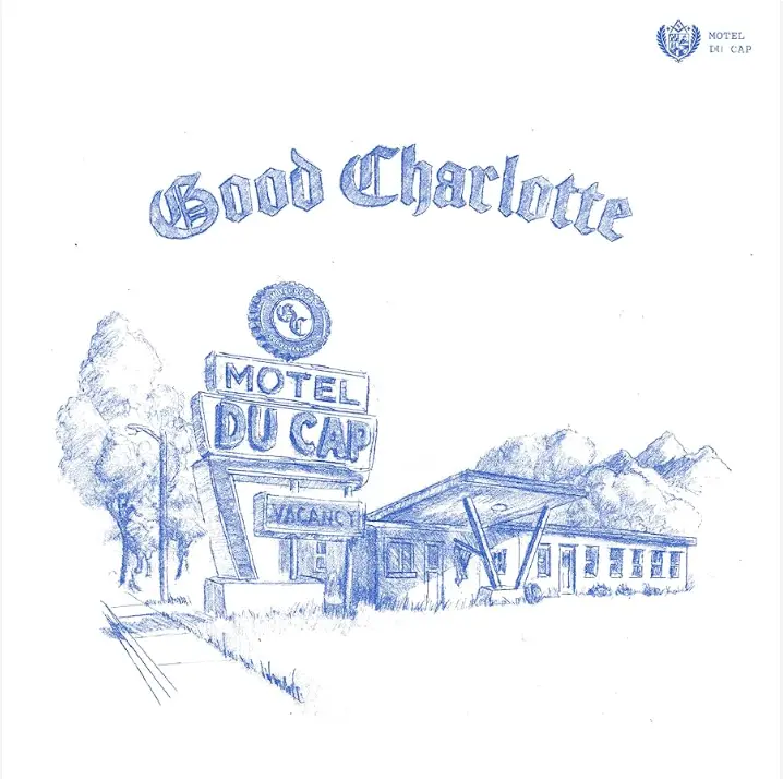 Good Charlotte | Motel du Cap (vinyle)