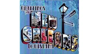 Greetings From New Orleans