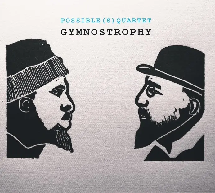 GYMNOSTROPHY - POSSIBLE(S) QUARTET (CD)