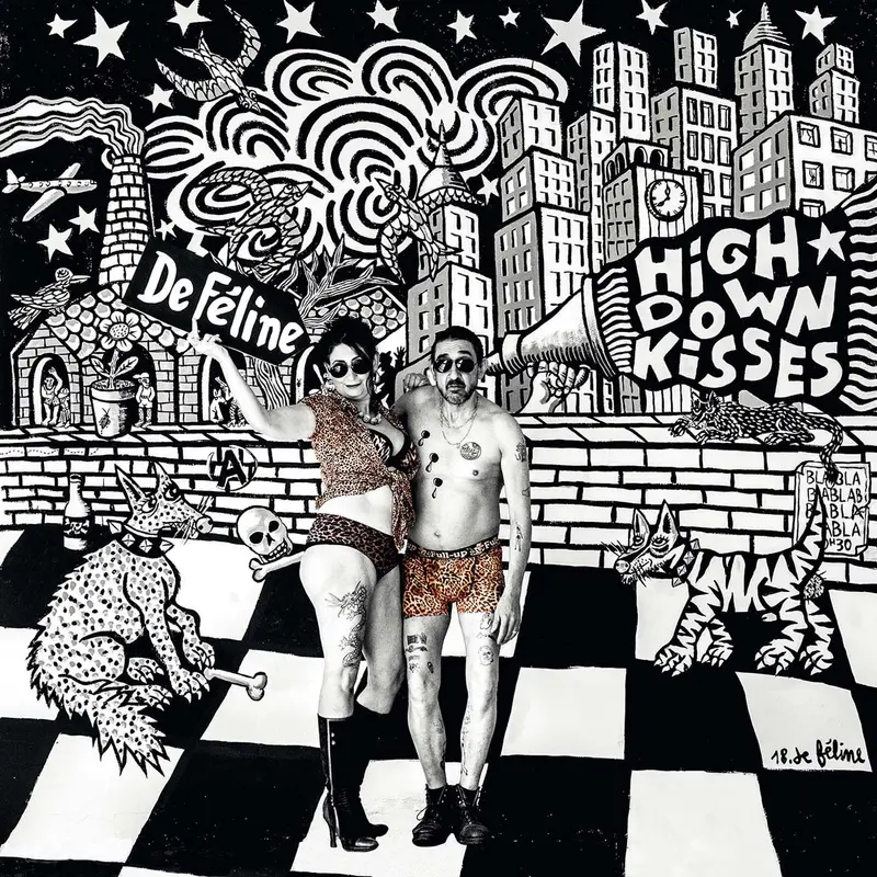 HIGH DOWN KISSES - DE FÉLINE (CD)