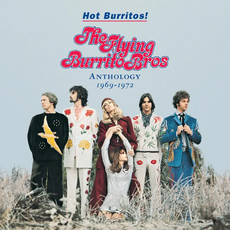 Hot burritos anthology 1969 1972