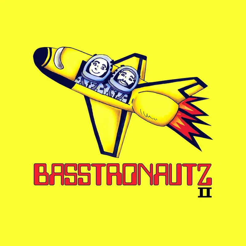 II - BASSTRONAUTZ (CD)