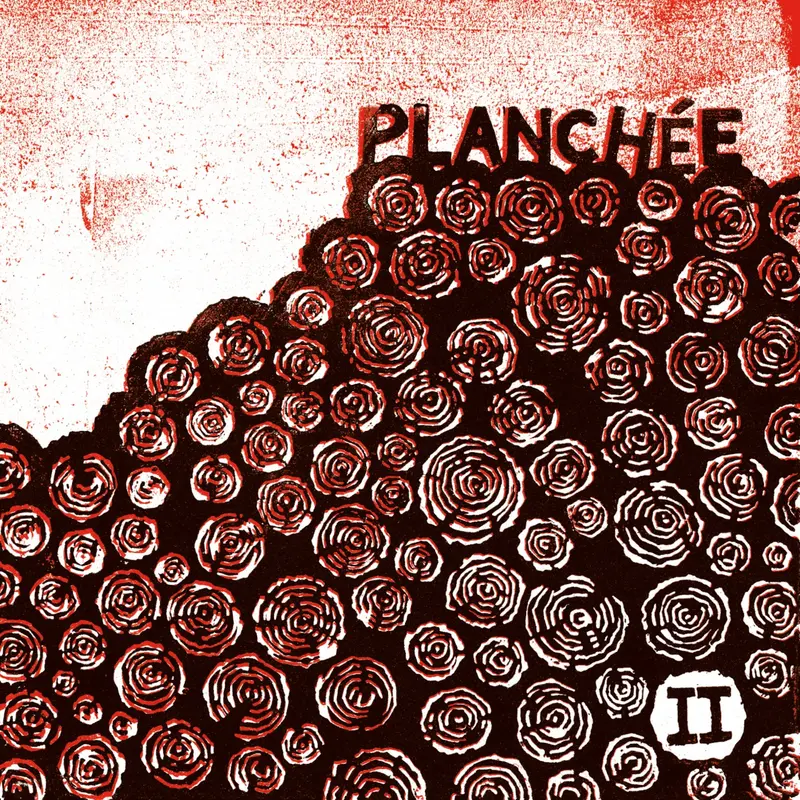 II - PLANCHÉE (CD)