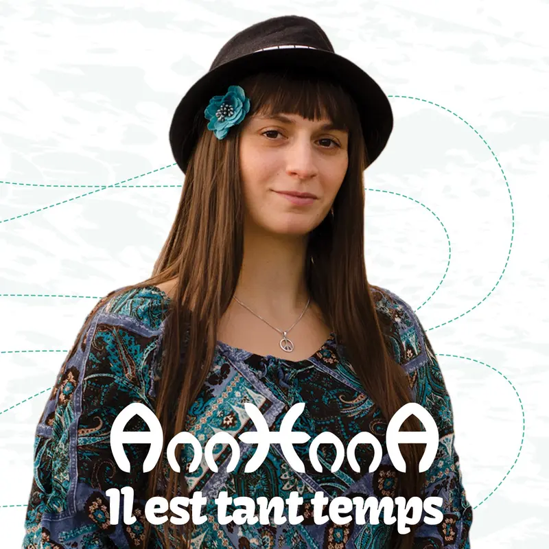 IL EST TANT TEMPS - ANNHNNA (CD)