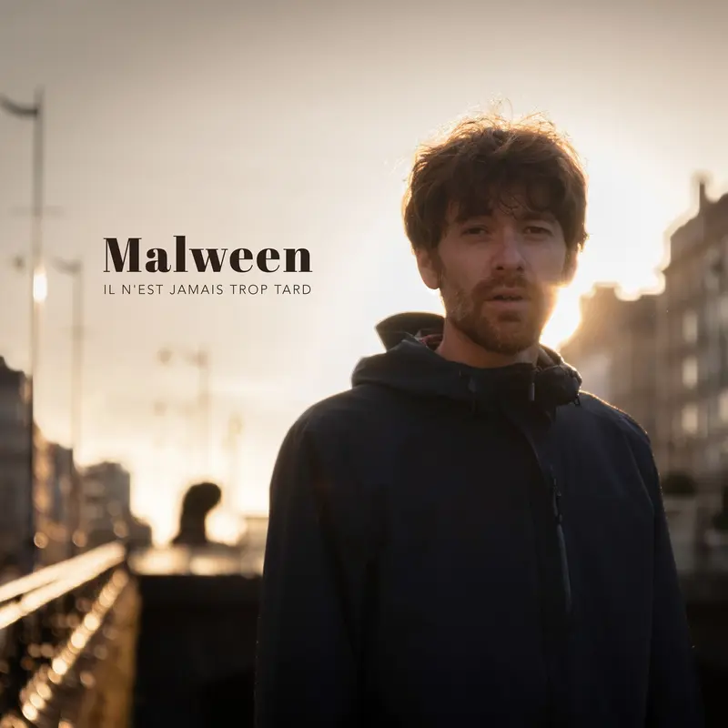 IL N'EST JAMAIS TROP TARD - MALWEEN (CD)