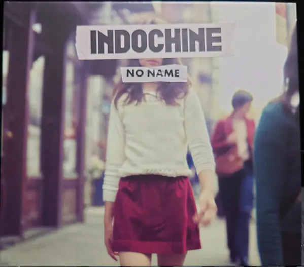 Indochine | No Name