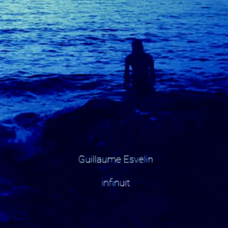 INFINUIT - GUILLAUME ESVELIN (CD)