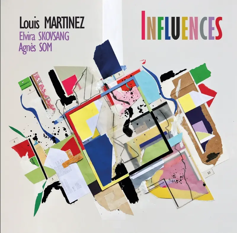 INFLUENCES - LOUIS MARTINEZ (33T)