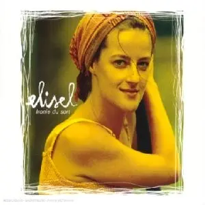 IRONIE DU SORT - ELISEL (CD)
