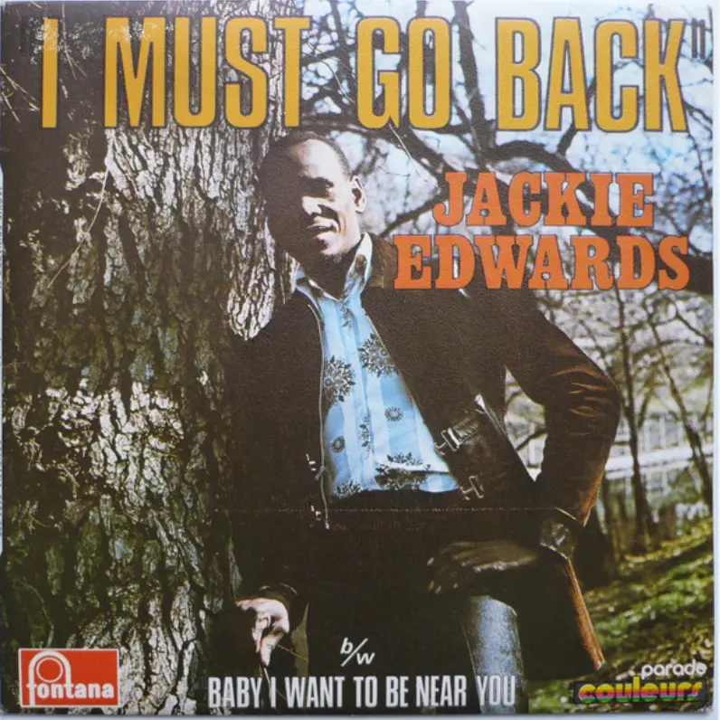 Jackie Edwards | I Must Go Back