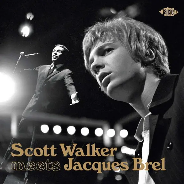 Jacques Brel Meets Scott Walker