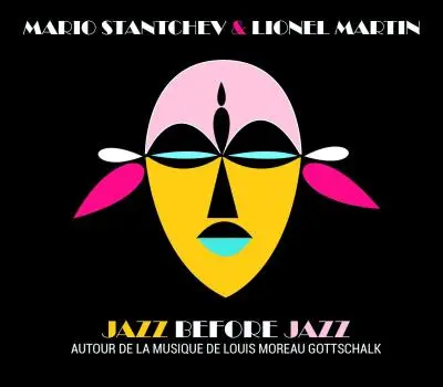 JAZZ BEFORE JAZZ - MARIO STANTCHEV & LIONEL MARTIN (VINYLE 33T)