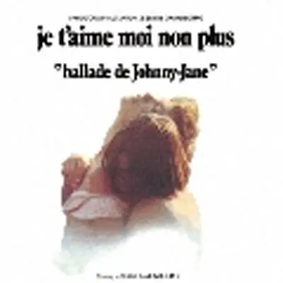 Je t'aime moi non plus Édition Limitée