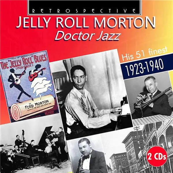 Jelly Roll Morton Doctor Jazz