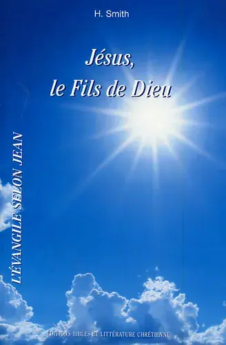 Jésus le Fils de Dieu