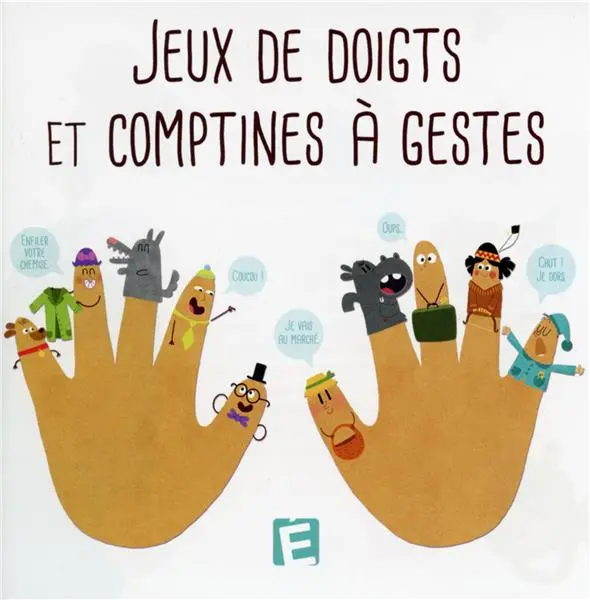 Jeux de doigts et comptines à gestes