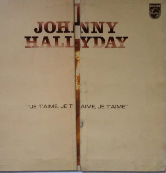 Johnny Hallyday | Je T'aime - Vinyle