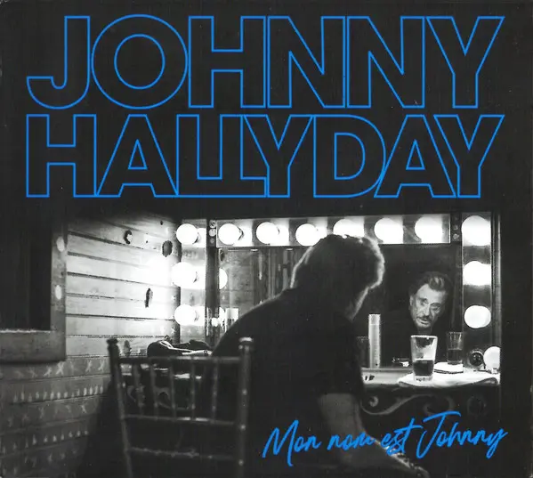 Johnny Hallyday | Mon nom est Johnny (CD + DVD)