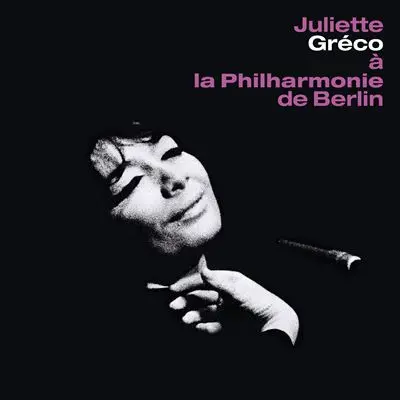 Juliette Gréco | a La Philharmonie Berlin - Vinyle