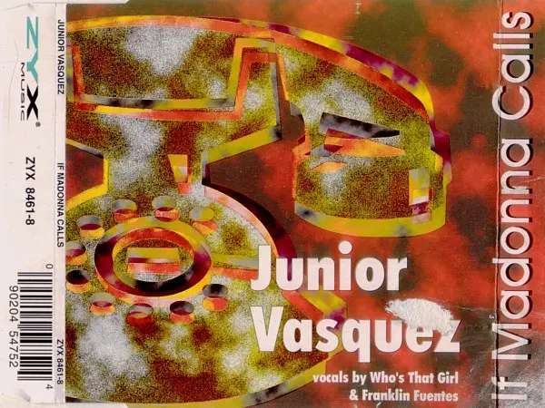 Junior Vasquez | If Madonna Calls
