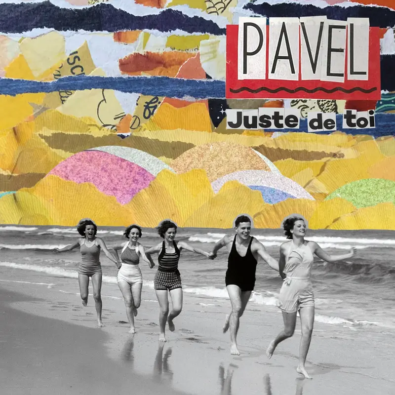 JUSTE DE TOI - PAVEL (CD)