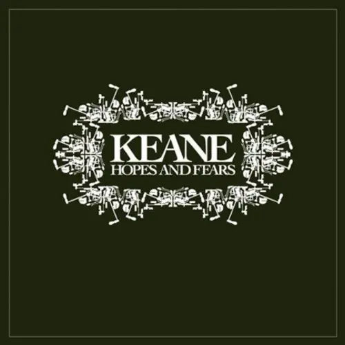 Keane | Hopes and Fears - Vinyle