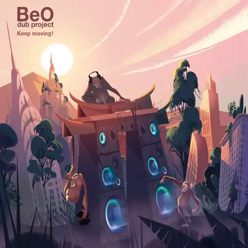 KEEP MOVING! - BEO DUB PROJECT (VINYLE 33T)
