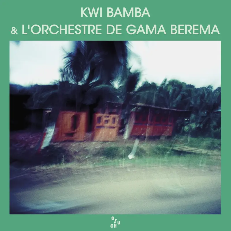 KWI BAMBA & L'ORCHESTRE DE GAMA BEREMA - KWI BAMBA (VINYLE 33T)