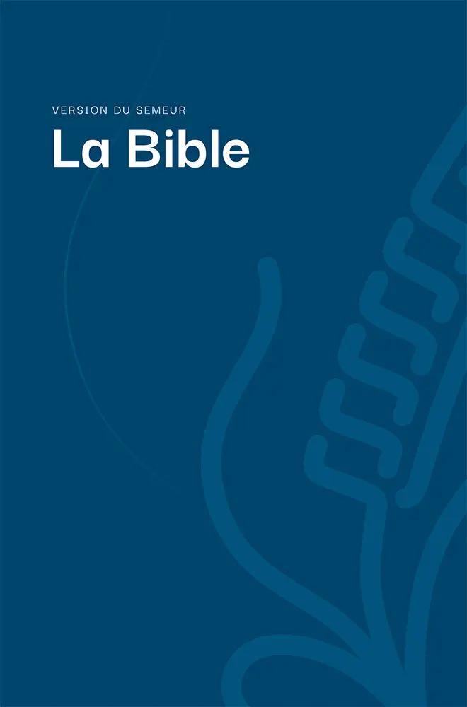 La Bible, version du Semeur, couverture rigide bleue