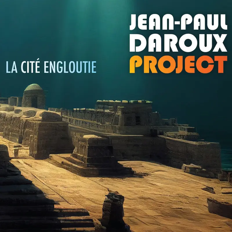 LA CITÉ ENGLOUTIE - JEAN-PAUL DAROUX (CD)