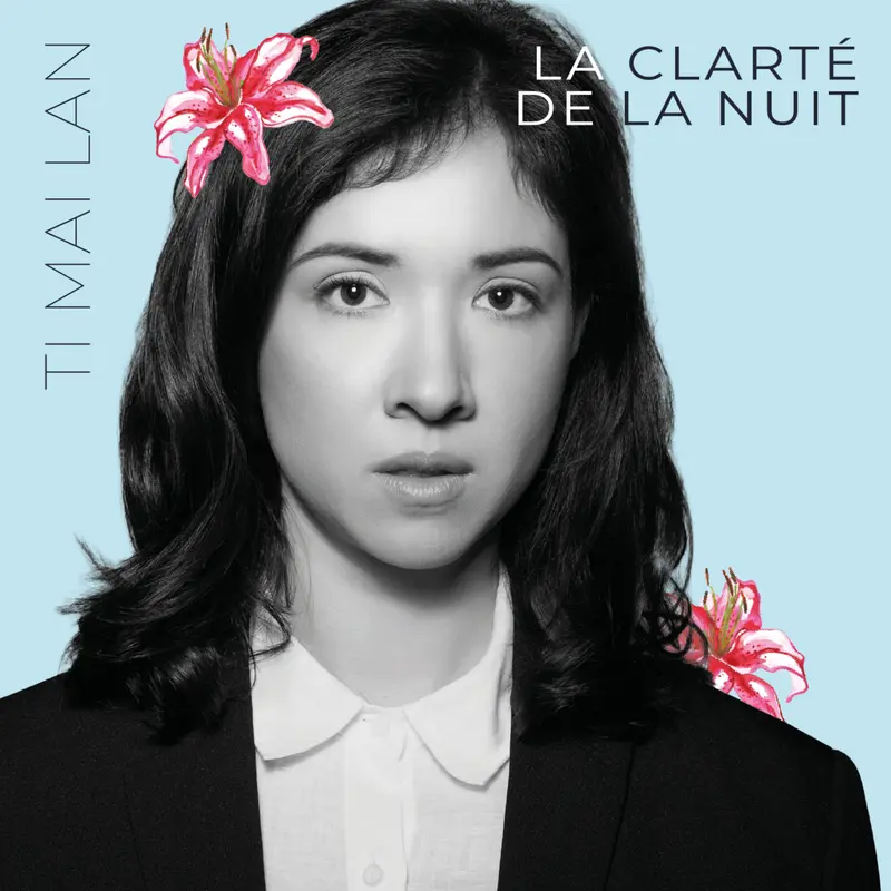 LA CLARTÉ DE LA NUIT - TI MAI LAN (VINYLE 33T)
