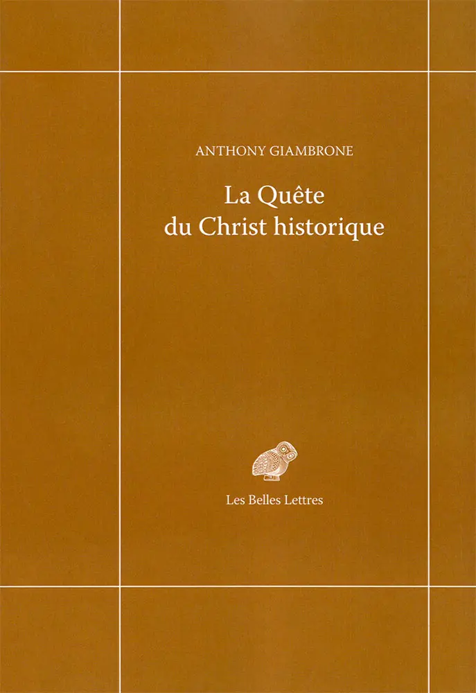 La Quête du Christ historique