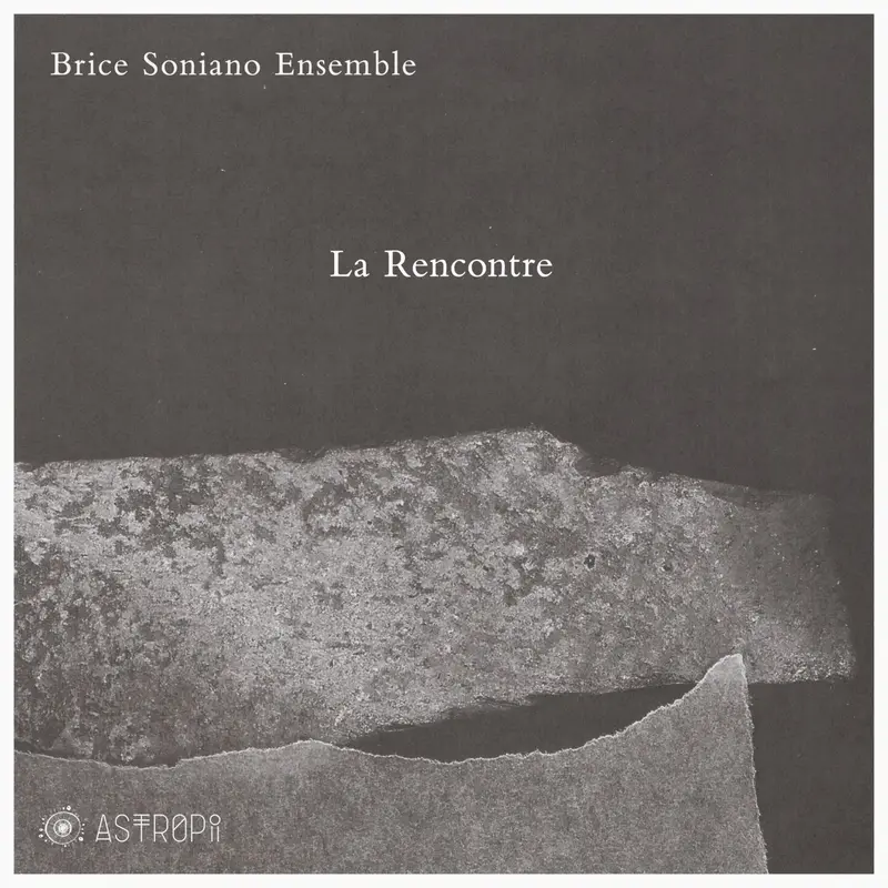 LA RENCONTRE - BRICE SONIANO (VINYLE 33T)