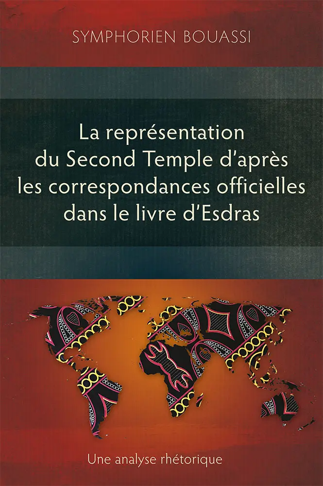 La représentation du Second Temple à travers les correspondances officielles dans le livre d’Esdras