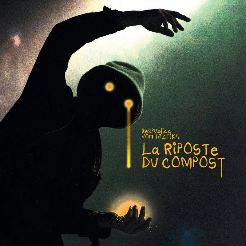 LA RIPOSTE DU COMPOST - RESPUBLICA VON TAZTIKA (CD)