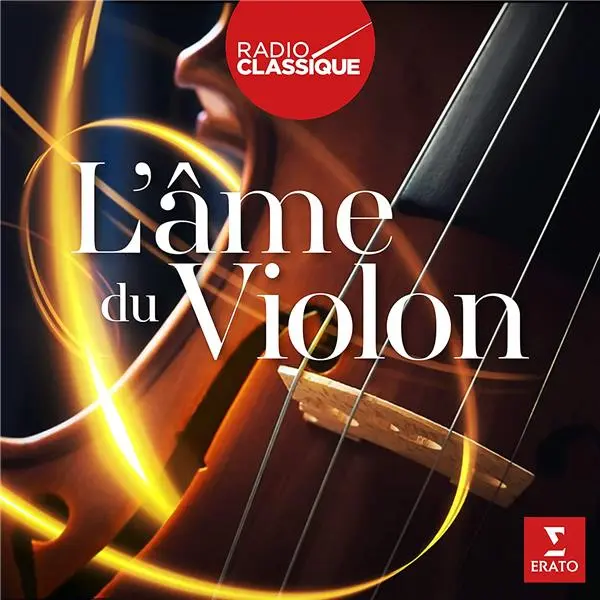 L'Âme du violon Radio Classique