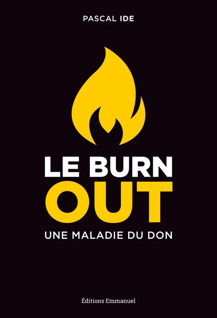 Le burn-out, une maladie du don (réédition)