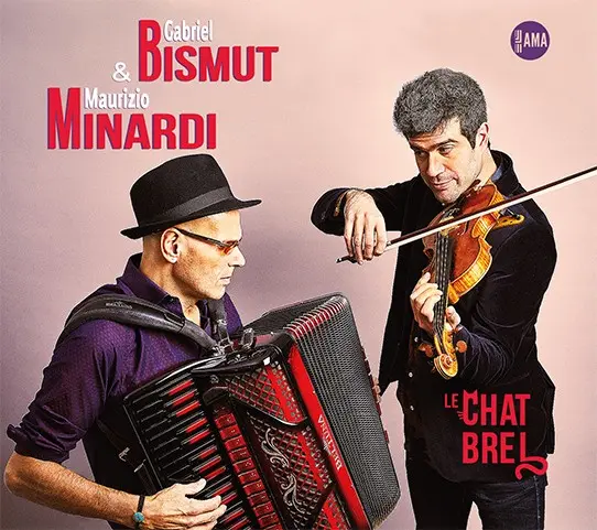 LE CHAT BREL - GABRIEL BISMUT & MAURIZIO MINARDI QUARTET (CD)