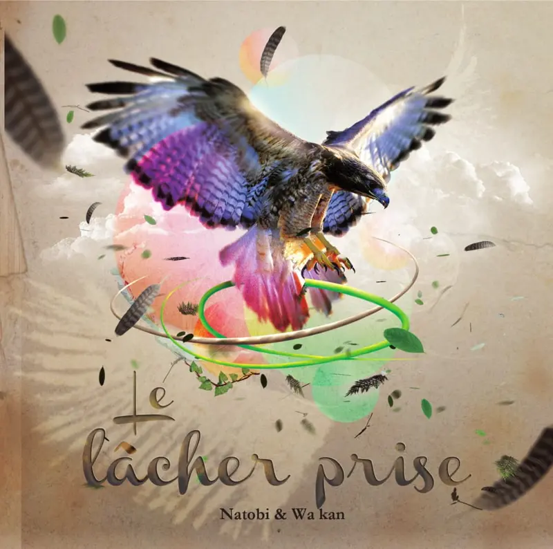 LE LÂCHER PRISE - NATOBI & WA KAN (CD)