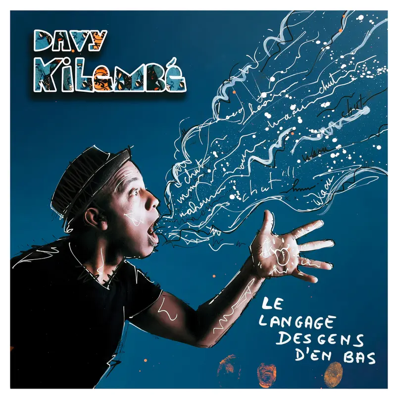 LE LANGAGE DES GENS D'EN BAS - DAVY KILEMBE (CD)