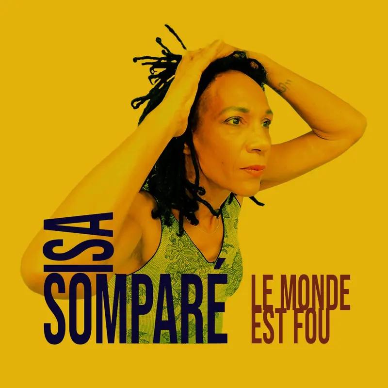 LE MONDE EST FOU - ISA SOMPARÉ (CD)